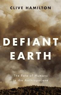 Defiant Earth - Clive Hamilton - E-Book