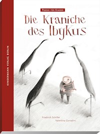 Die Kraniche des Ibykus - Friedrich Schiller - E-Book