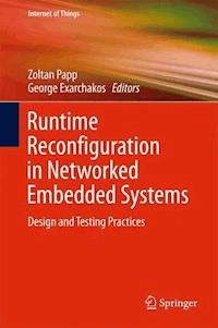 Runtime Reconfiguration in Networked Embedded Systems -  - E-Book