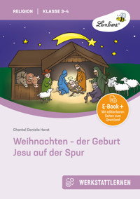 Weihnachten - der Geburt Jesu auf der Spur - Chantal Daniela Horst - E-Book