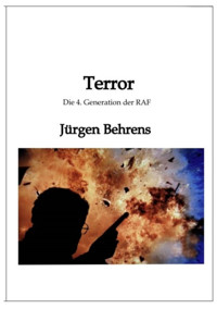 Terror - Jürgen Behrens - E-Book
