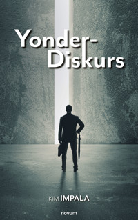 Yonder-Diskurs - Kim Impala - E-Book