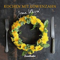 Kochen mit Löwenzahn - Vlkova Jana - E-Book