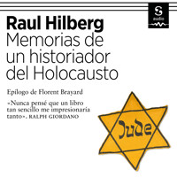 Memorias de un historiador del Holocausto - Raul Hilberg - Hörbuch