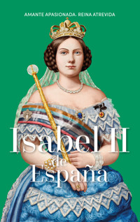 Isabel II de España - Heminia Luque Ortiz - E-Book