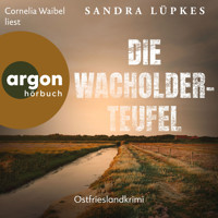 Die Wacholderteufel - Wencke Tydmers ermittelt, Band 4 (Ungekürzte Lesung) - Sandra Lüpkes - Hörbuch