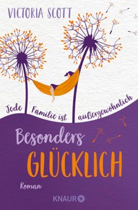 Besonders glücklich - Victoria Scott - E-Book