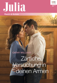 Zärtliche Versuchung in deinen Armen - Cathy Williams - E-Book