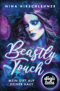 Beastly Touch - Nina Hirschlehner - E-Book