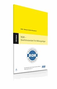BQM - Qualitätsstandard für Bildungsträger (E-Book, PDF) -  - E-Book