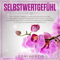 Selbstwertgefühl - Leoni Herzig - Hörbuch