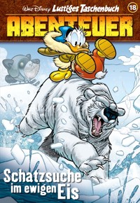 Lustiges Taschenbuch Abenteuer 18 - Walt Disney - E-Book