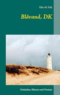Blåvand, DK - Eike M. Falk - E-Book
