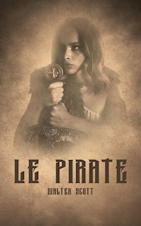 Le Pirate - Walter Scott - E-Book