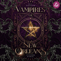 Vampires of New Orleans - Vivien & Kyriel - B.E. Pfeiffer - Hörbuch
