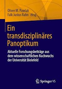 Ein transdisziplinäres Panoptikum -  - E-Book