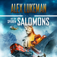 AUF DEN SPUREN SALOMONS (Project 10) - Alex Lukeman - Hörbuch