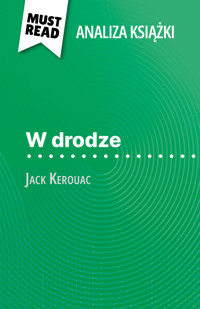W drodze książka Jack Kerouac (Analiza książki) - Maël Tailler - E-Book