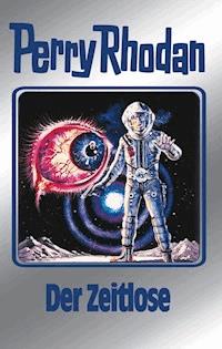 Perry Rhodan 88: Der Zeitlose (Silberband) - H.G. Ewers - E-Book