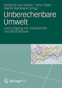 Unberechenbare Umwelt -  - E-Book