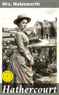 Hathercourt - Mrs. Molesworth - E-Book