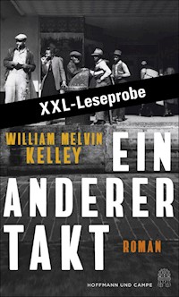 XXL-LESEPROBE: Kelley - Ein anderer Takt - William Melvin Kelley - kostenlos E-Book