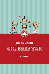 Gil Braltar - Jules Verne. - E-Book