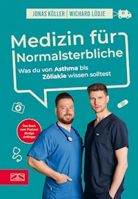 Medizin für Normalsterbliche - Wichard Lüdje - E-Book