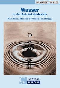 Wasser in der Getränkeindustrie - Alfons Ahrens - E-Book