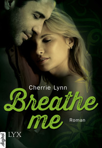 Breathe me - Cherrie Lynn - E-Book