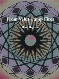 From Veldt Camp Fires - H. A. Bryden - E-Book