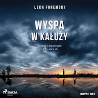 Wyspa w kałuży - Lech Foremski - Hörbuch