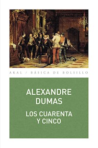 Los cuarenta y cinco - Dumas Alexandre - E-Book