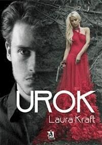 Urok - Laura Kraft - E-Book