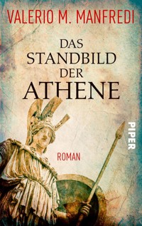 Das Standbild der Athene - Valerio M. Manfredi - E-Book