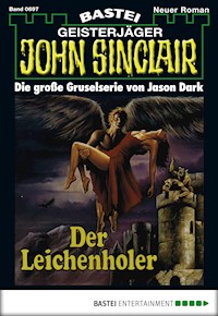John Sinclair 697 - Jason Dark - E-Book