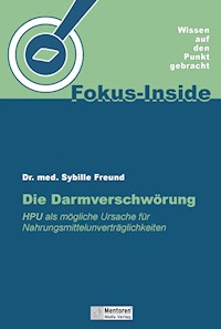Die Darmverschwörung - Sybille Freund - E-Book