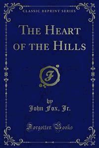 The Heart of the Hills - John Fox - E-Book