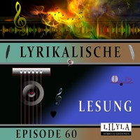 Lyrikalische Lesung Episode 60 - Various Artists - Hörbuch