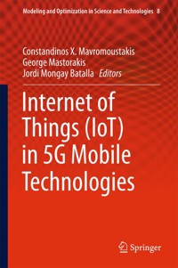 Internet of Things (IoT) in 5G Mobile Technologies -  - E-Book