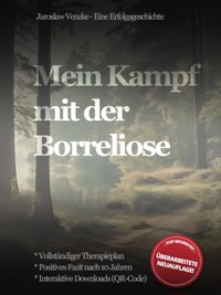 Mein Kampf mit der Borreliose - Jaroslaw Venzke - E-Book