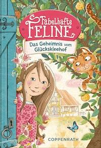 Fabelhafte Feline (Bd. 1) - Antje Szillat - E-Book