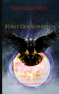 Fürst Der Schatten - Cathleen Dietl - E-Book