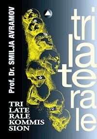 Trilaterale Kommission - Prof. Dr. Smilja Avramov - E-Book