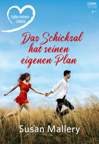 Das Schicksal hat seinen eigenen Plan - Susan Mallery - E-Book