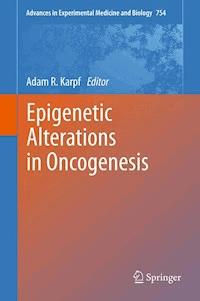 Epigenetic Alterations in Oncogenesis -  - E-Book