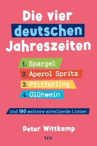 Die vier deutschen Jahreszeiten - Peter Wittkamp - E-Book