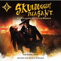 Die Rückkehr der toten Männer - Skulduggery Pleasant, Teil 8 (gekürzt) - Derek Landy - Hörbuch