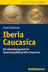 Iberia Caucasica - Frank Schleicher - E-Book