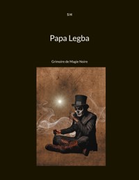 Papa Legba - S H - E-Book